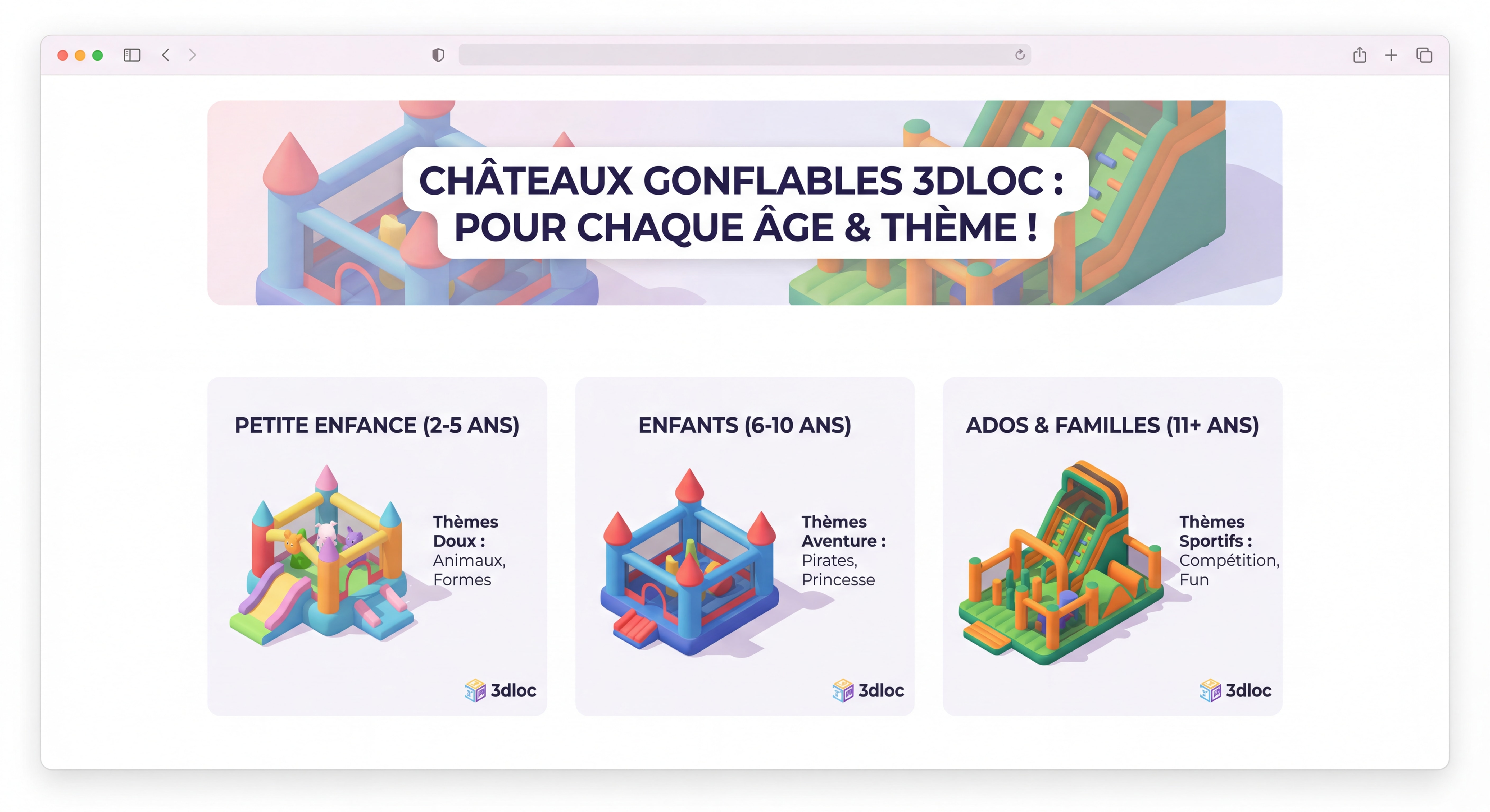 Différents modèles de châteaux gonflables