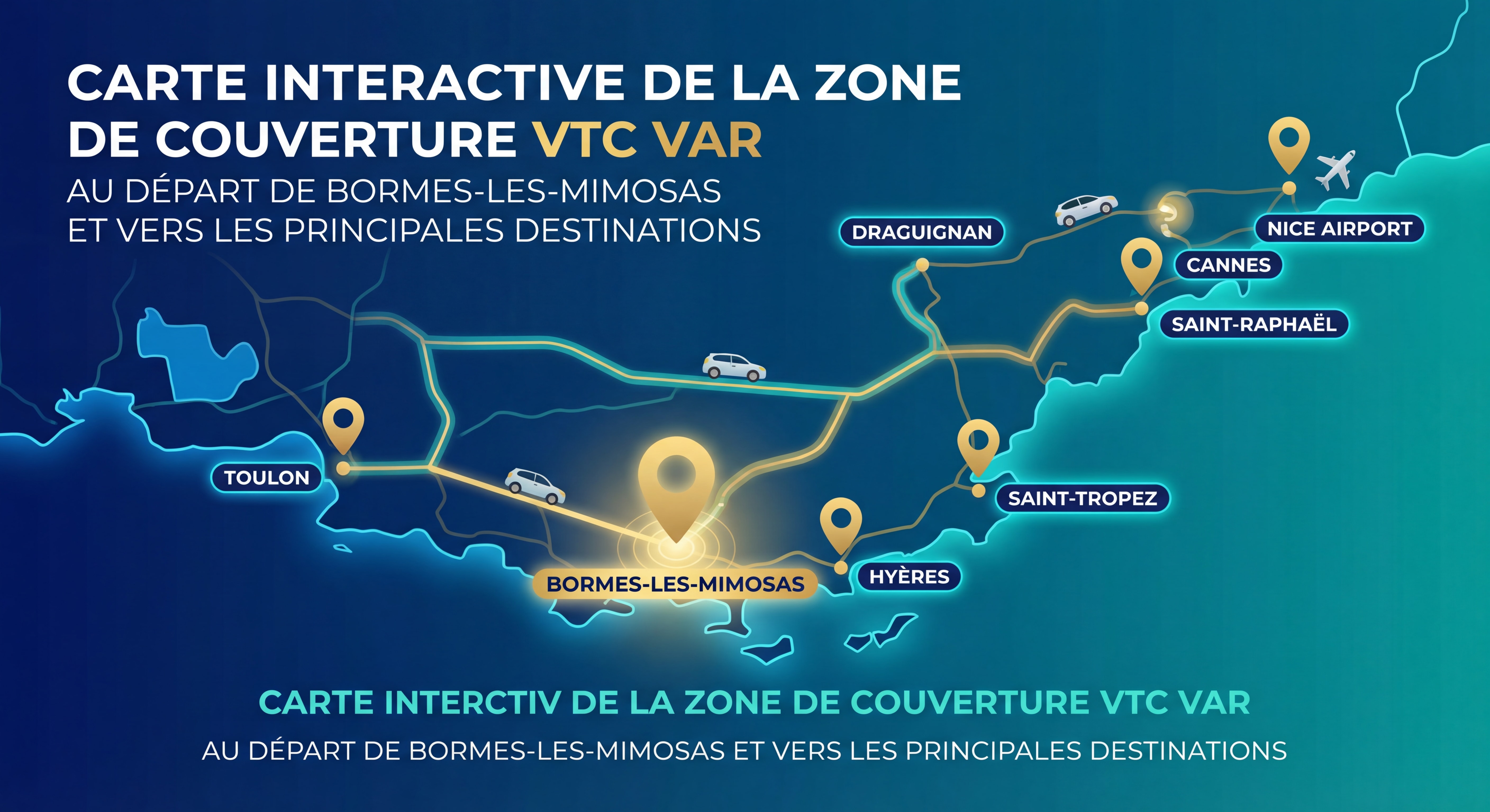 Carte interactive de la zone de couverture VTC dans le Var avec Bormes-les-Mimosas au centre et les principales destinations