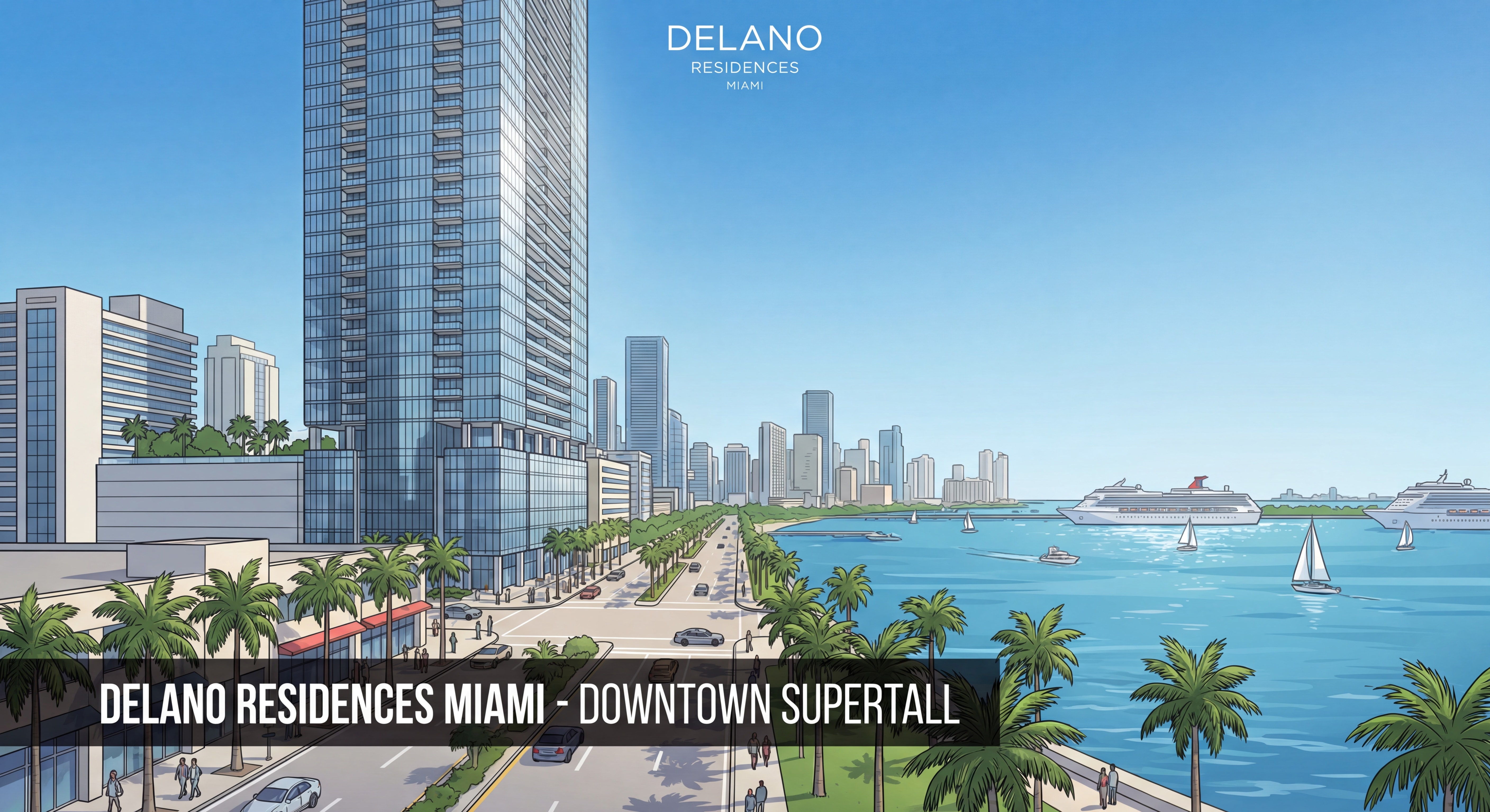 Rendering of the Delano Residences Miami 90-story supertall tower rising above Biscayne Boulevard in Downtown Miami with panoramic bay views