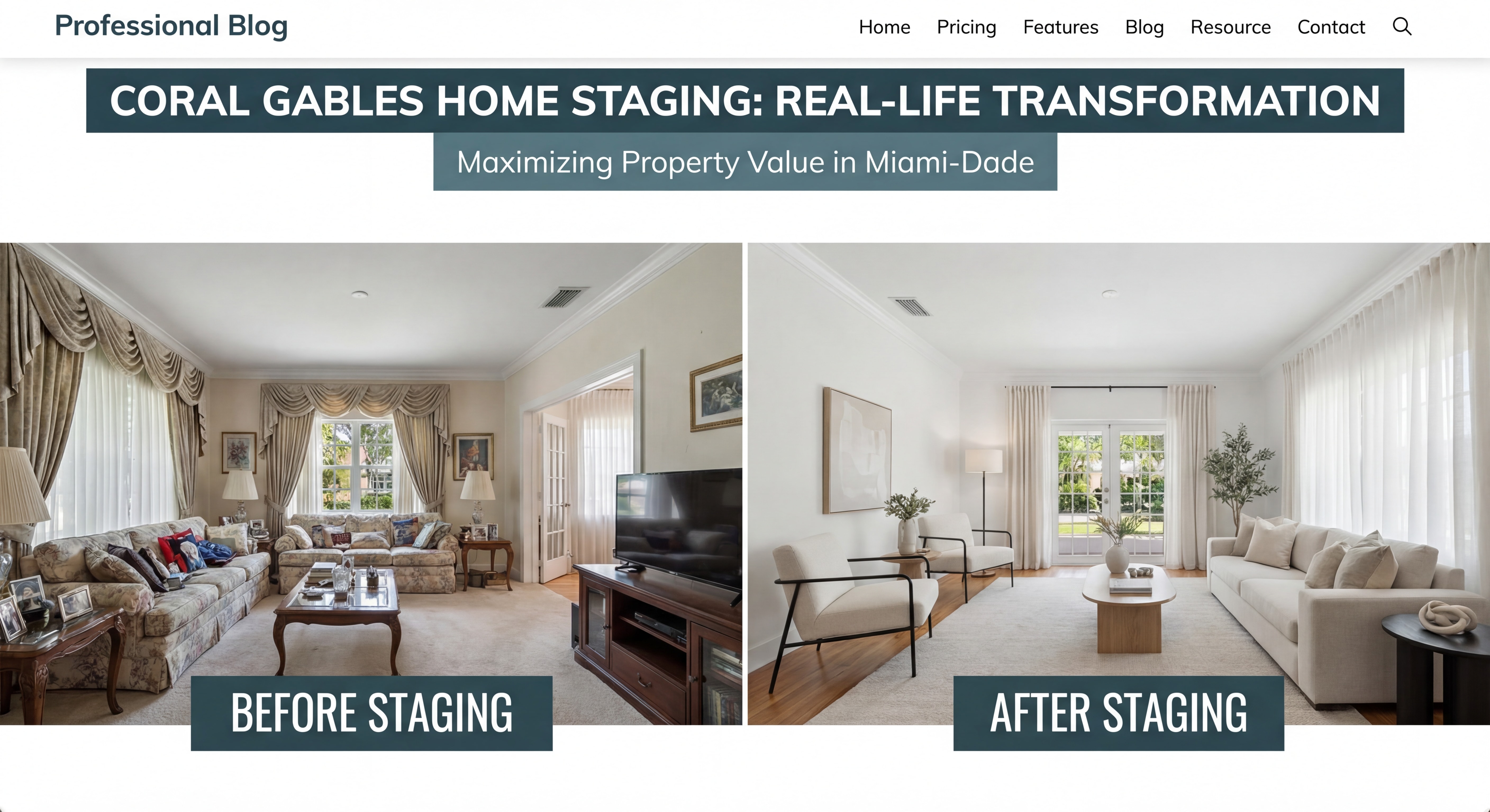 Professional home staging example in Coral Gables Miami-Dade property before and after listing preparation