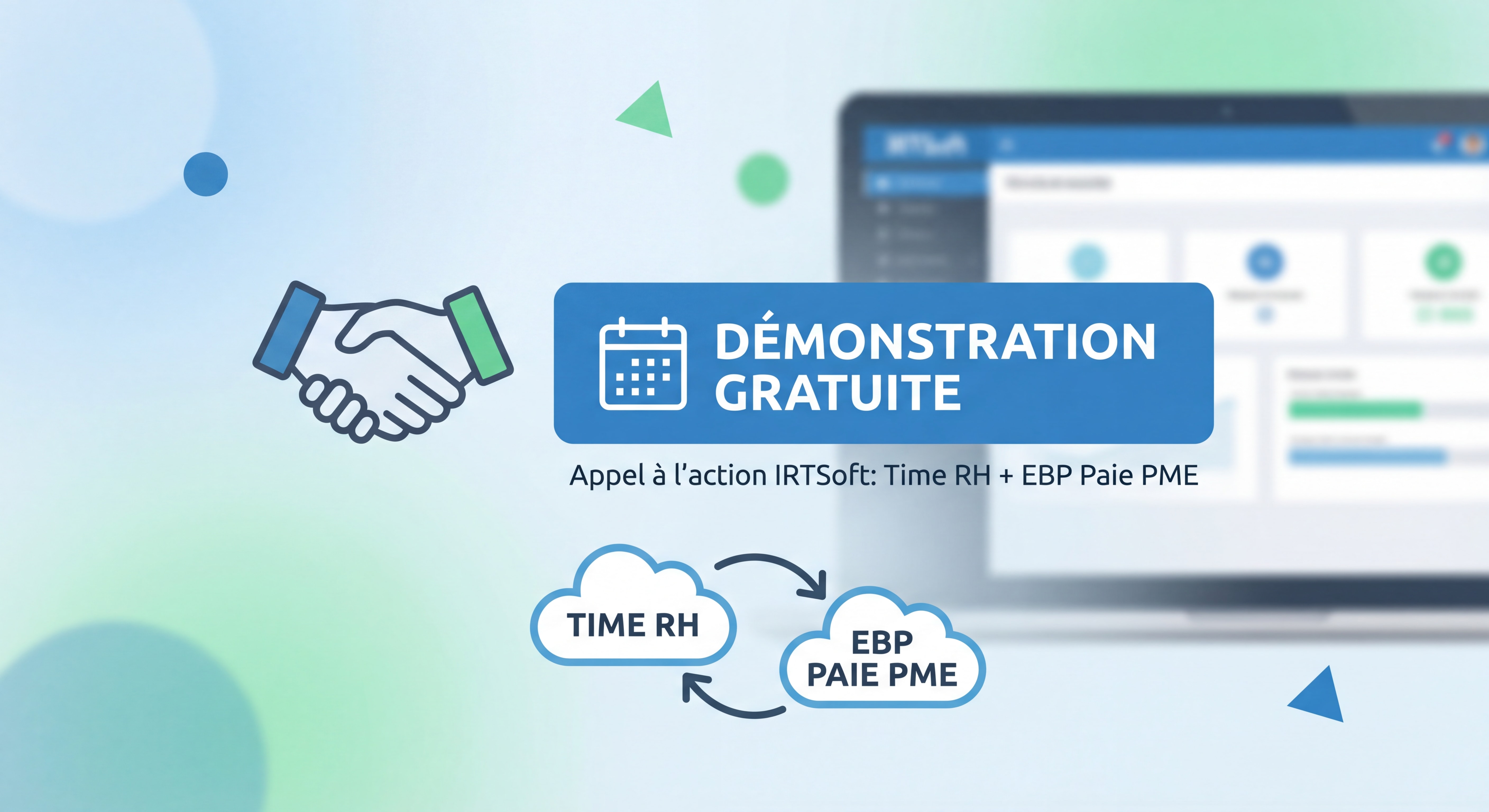 Appel à l'action IRTSoft - prise de contact pour démonstration Time RH connecté EBP Paie PME