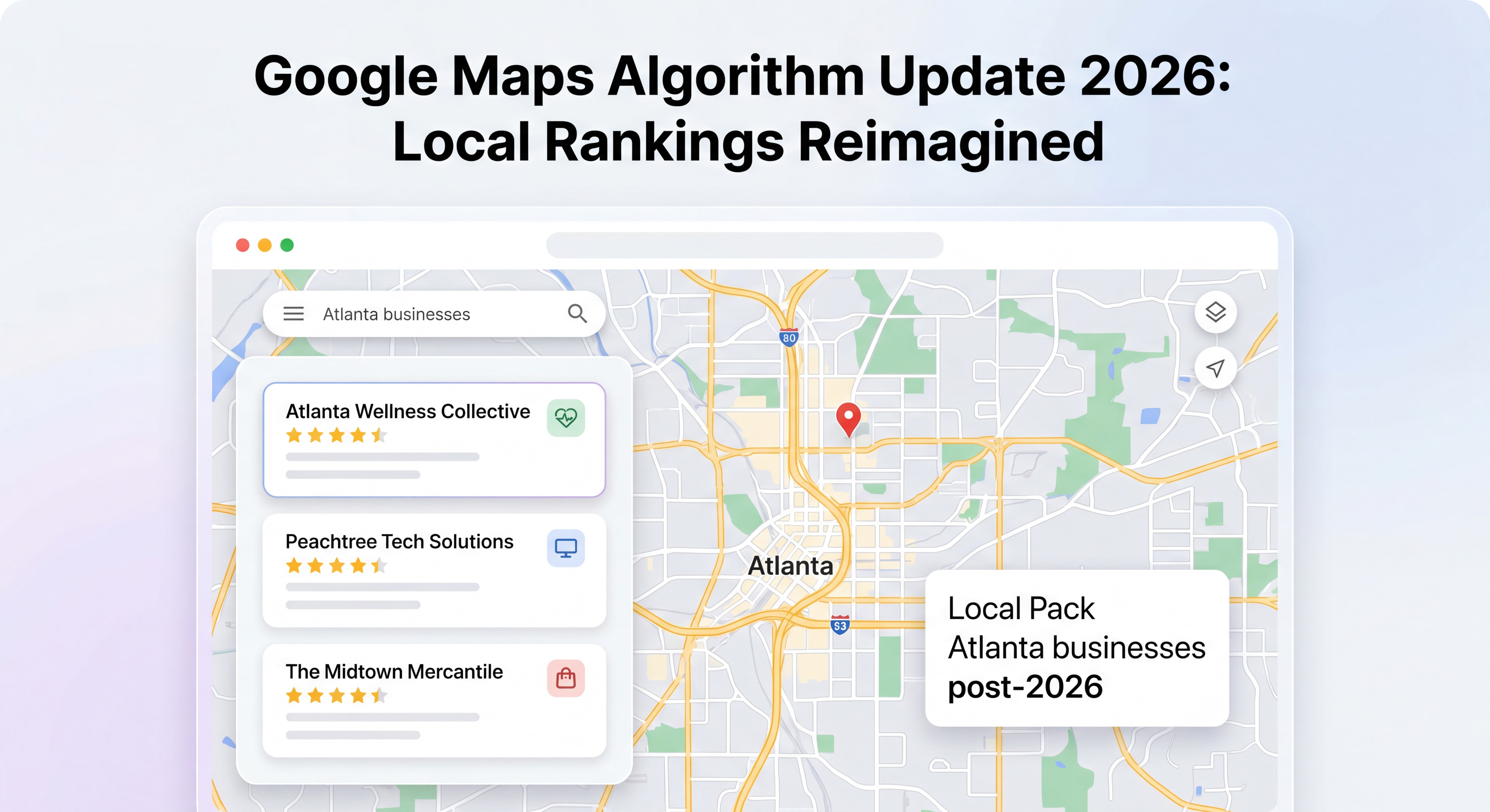Google Maps local pack showing Atlanta businesses ranked after 2026 algorithm update with clean business names