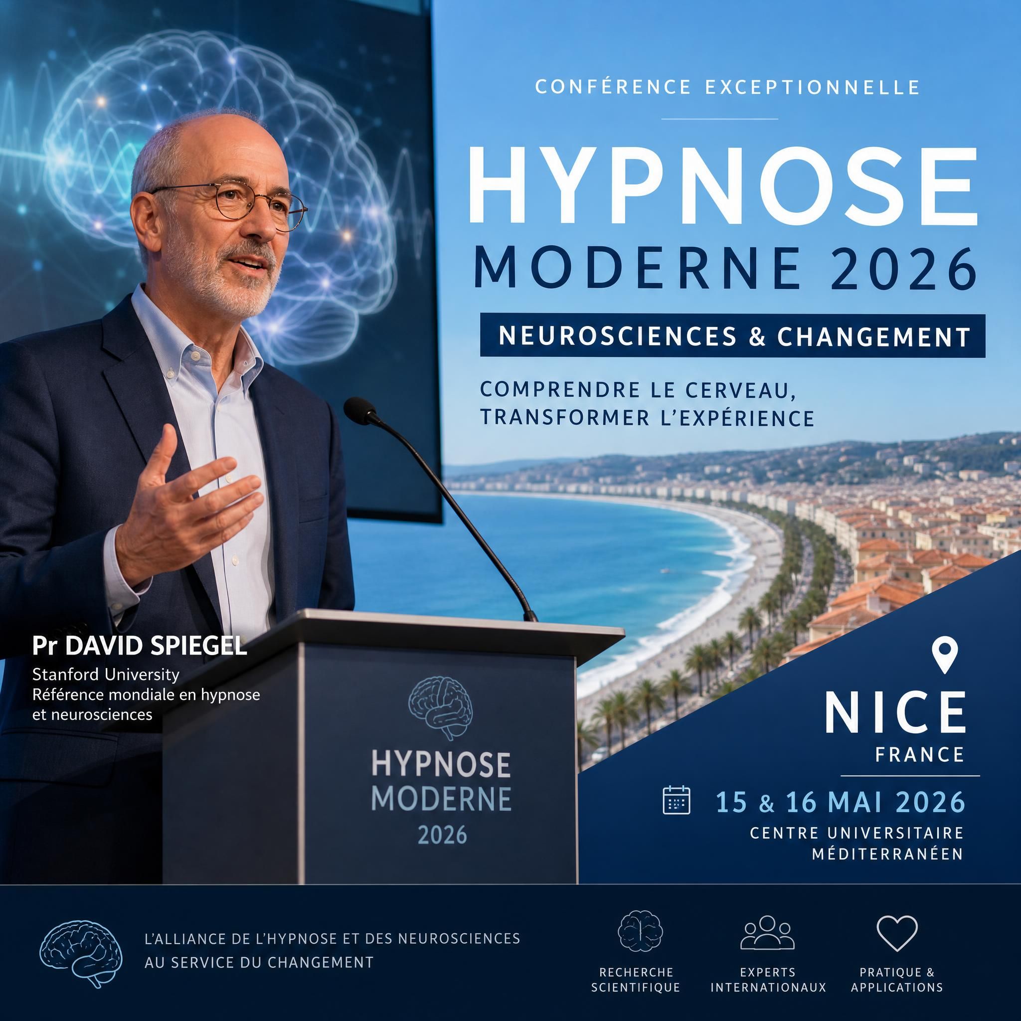 professeur David Spiegel conférence hypnose moderne 2026 Nice neurosciences