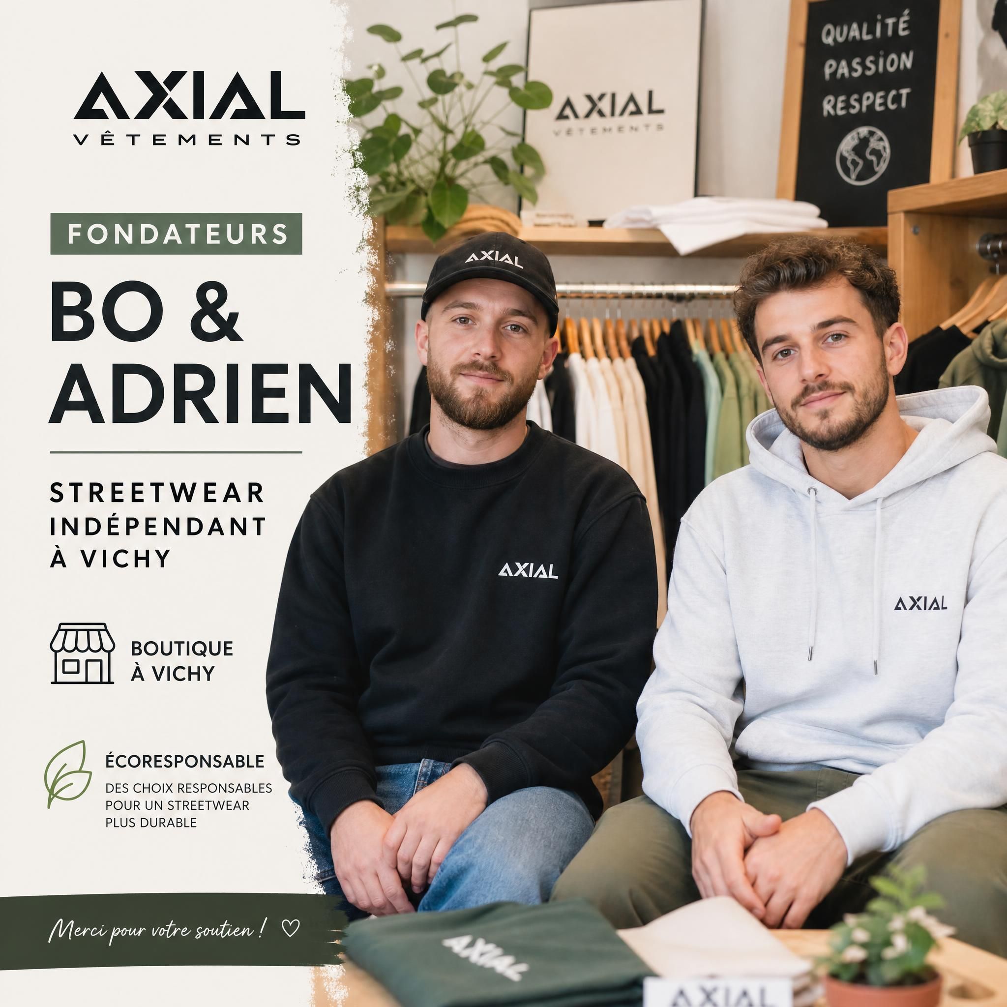 Fondateurs Axial Vêtements Bo Adrien streetwear indépendant Vichy boutique écoresponsable