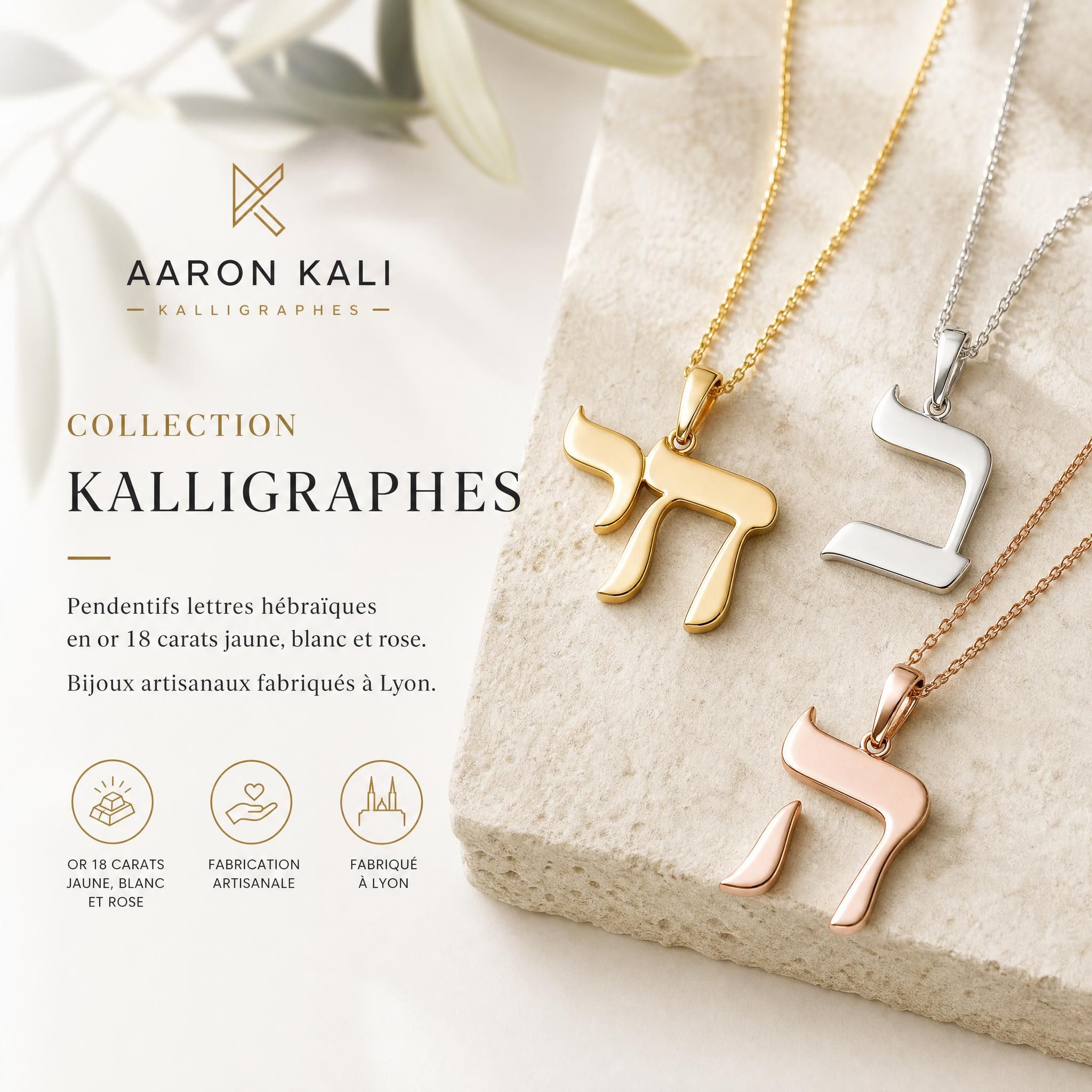 Collection Kalligraphes Aaron Kali, pendentifs lettres hébraïques en or 18k jaune blanc et rose, bijoux artisanaux fabriqués à Lyon