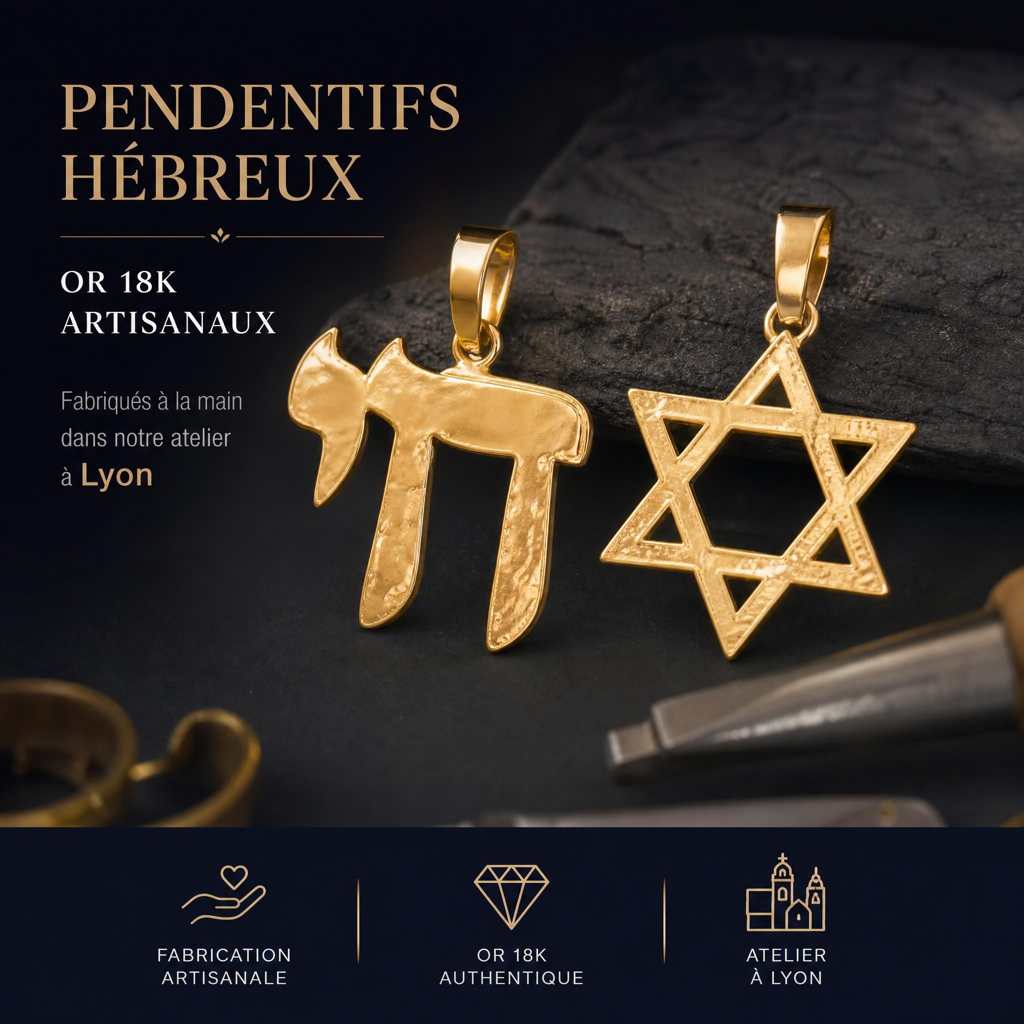 Pendentifs hébreux en or 18k artisanaux sur fond sombre, lettres Haï et Maguen David fabriqués à la main dans un atelier lyonnais