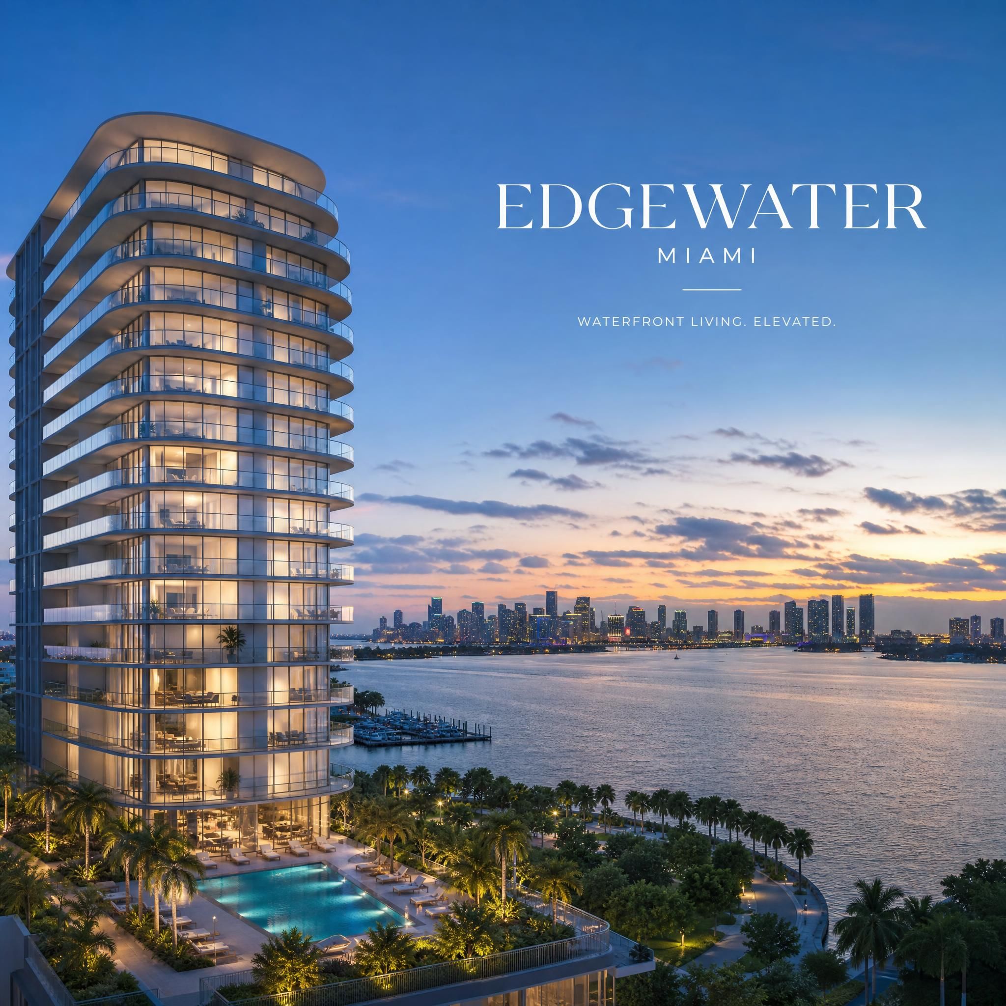 Edgewater Miami waterfront luxury tower with Biscayne Bay views at dusk, surrounded by lush greenery and modern architecture