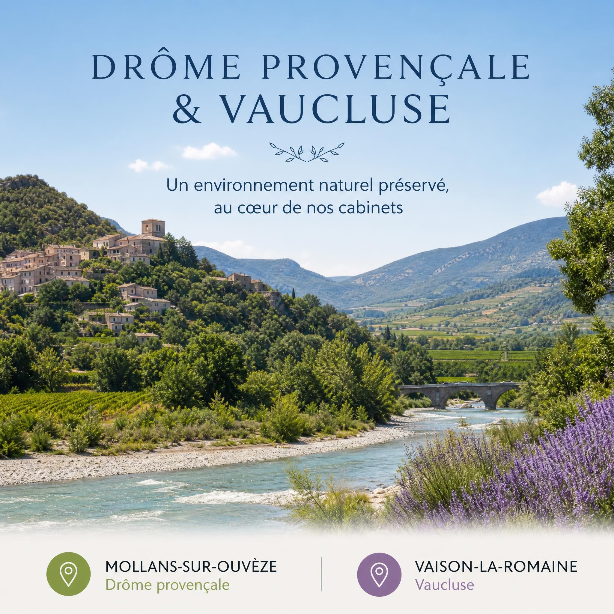 Paysage de la Drôme provençale et du Vaucluse - environnement naturel autour des cabinets de Mollans-sur-Ouvèze et Vaison-la-Romaine