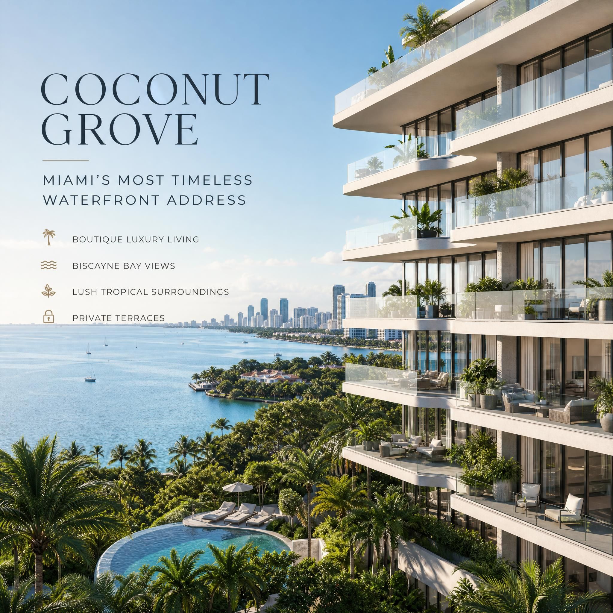 Luxury waterfront condo tower in Coconut Grove Miami with Biscayne Bay views, lush tropical landscaping, and private terraces
