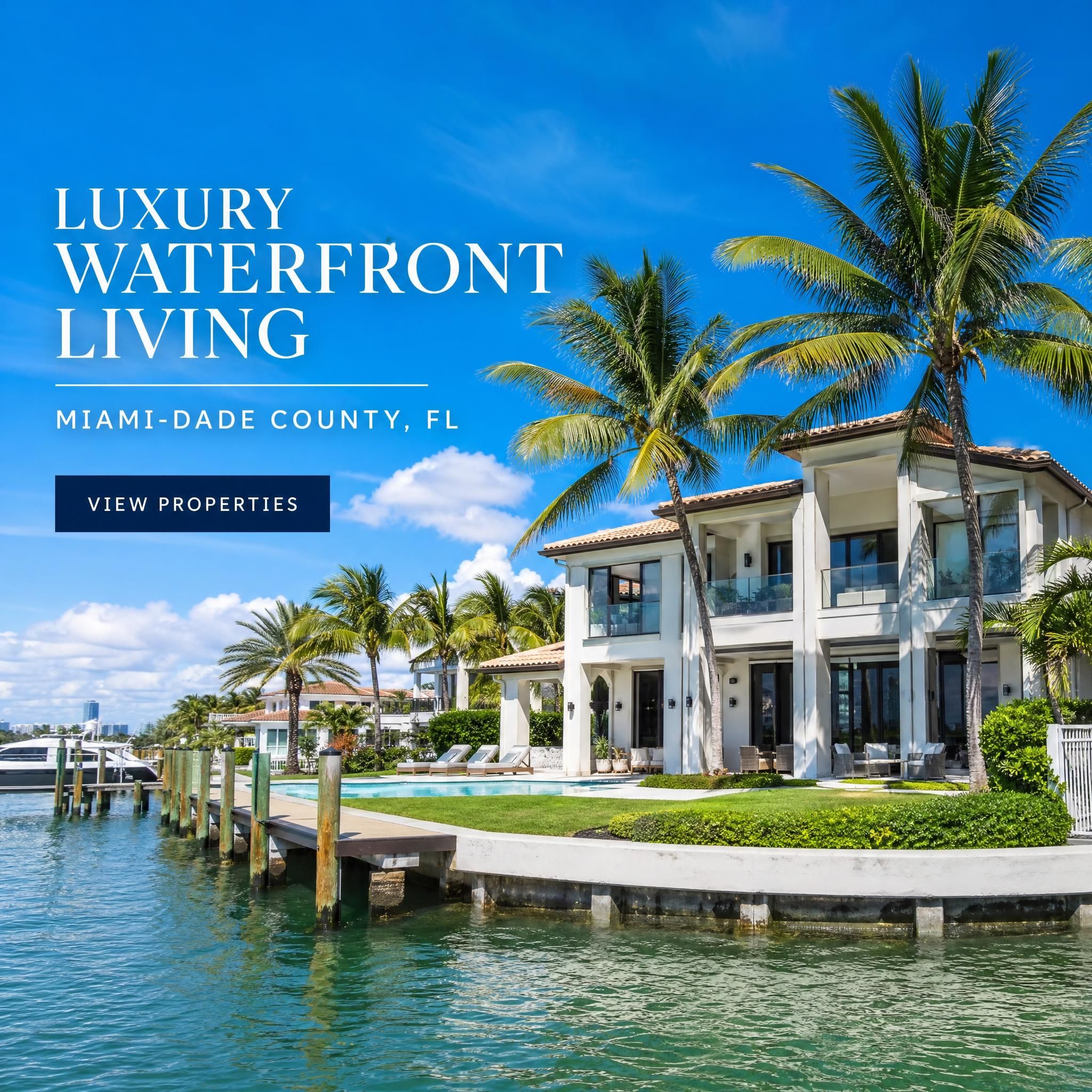 Luxury waterfront home for sale in Miami-Dade County with palm trees and blue sky, professional real estate photography South Florida