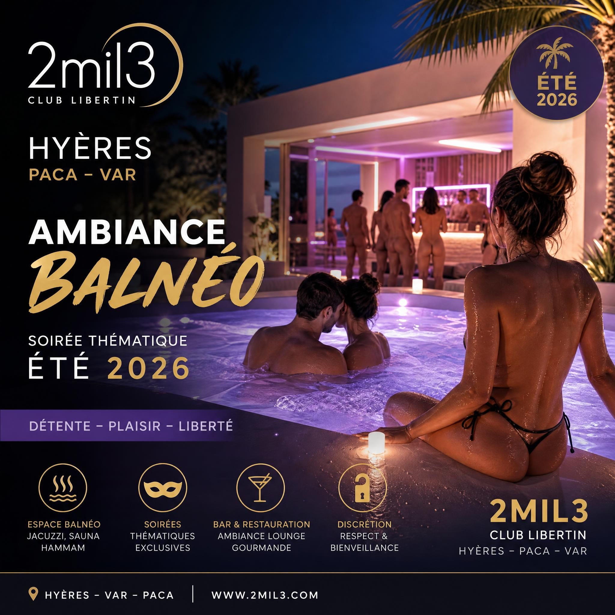 Club libertin 2mil3 Hyères ambiance balnéo soirée thématique été 2026 PACA Var