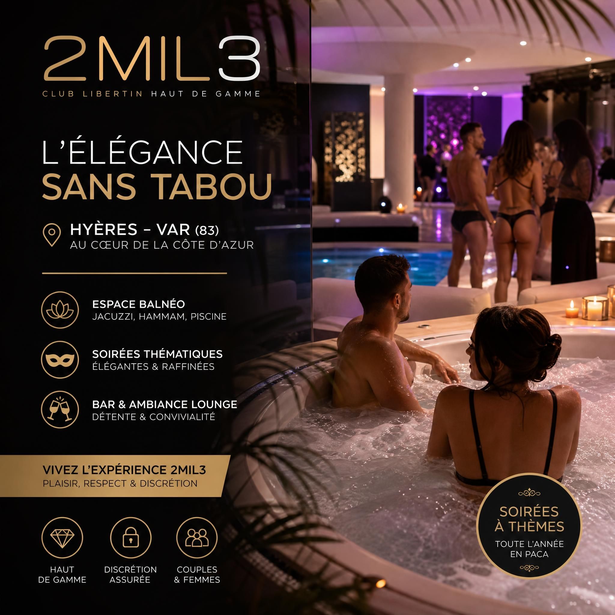 Club libertin haut de gamme 2mil3 à Hyères dans le Var, ambiance balnéo et soirée thématique élégante en PACA