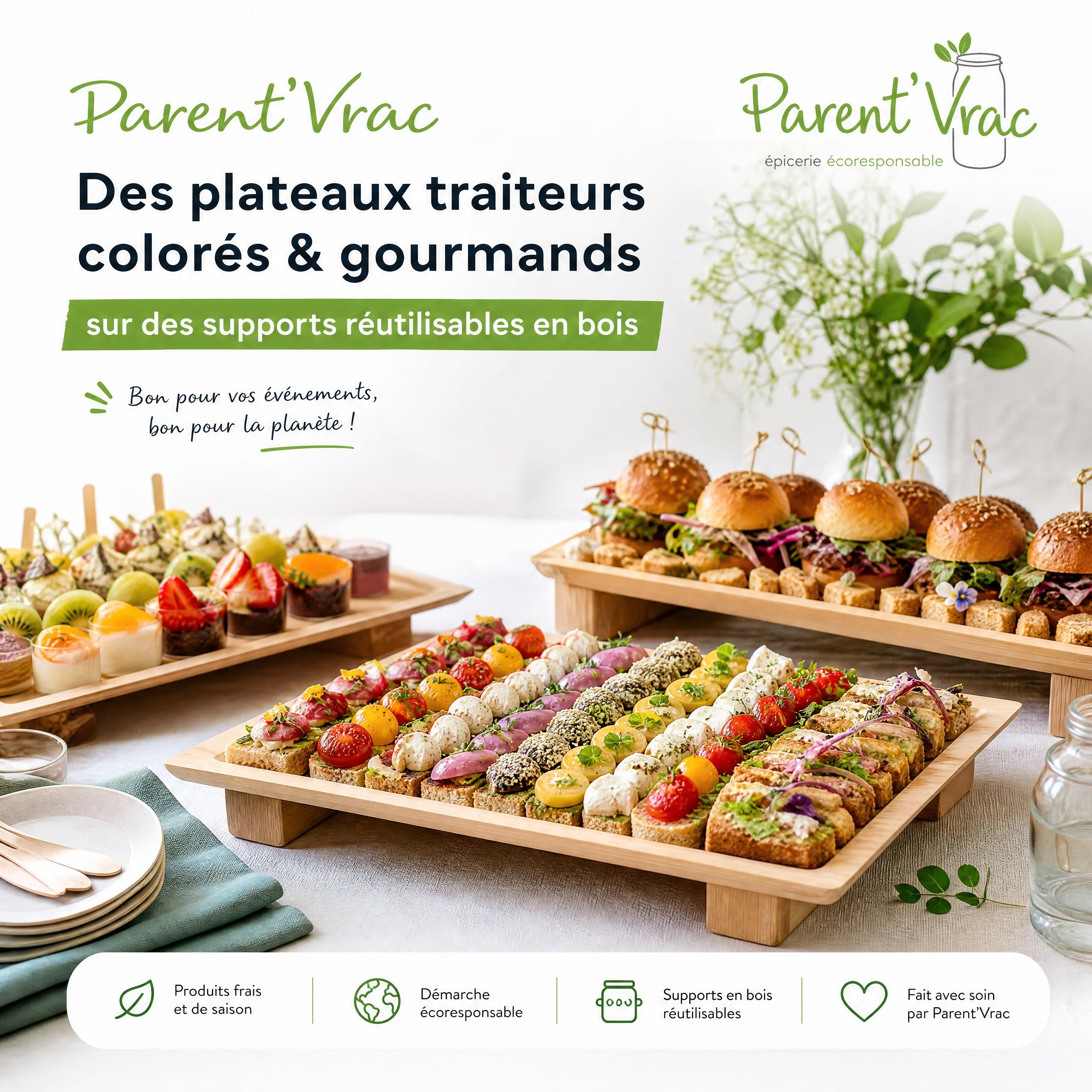 Présentation de plateaux traiteurs colorés et gourmands de Parent'Vrac sur des supports réutilisables en bois
