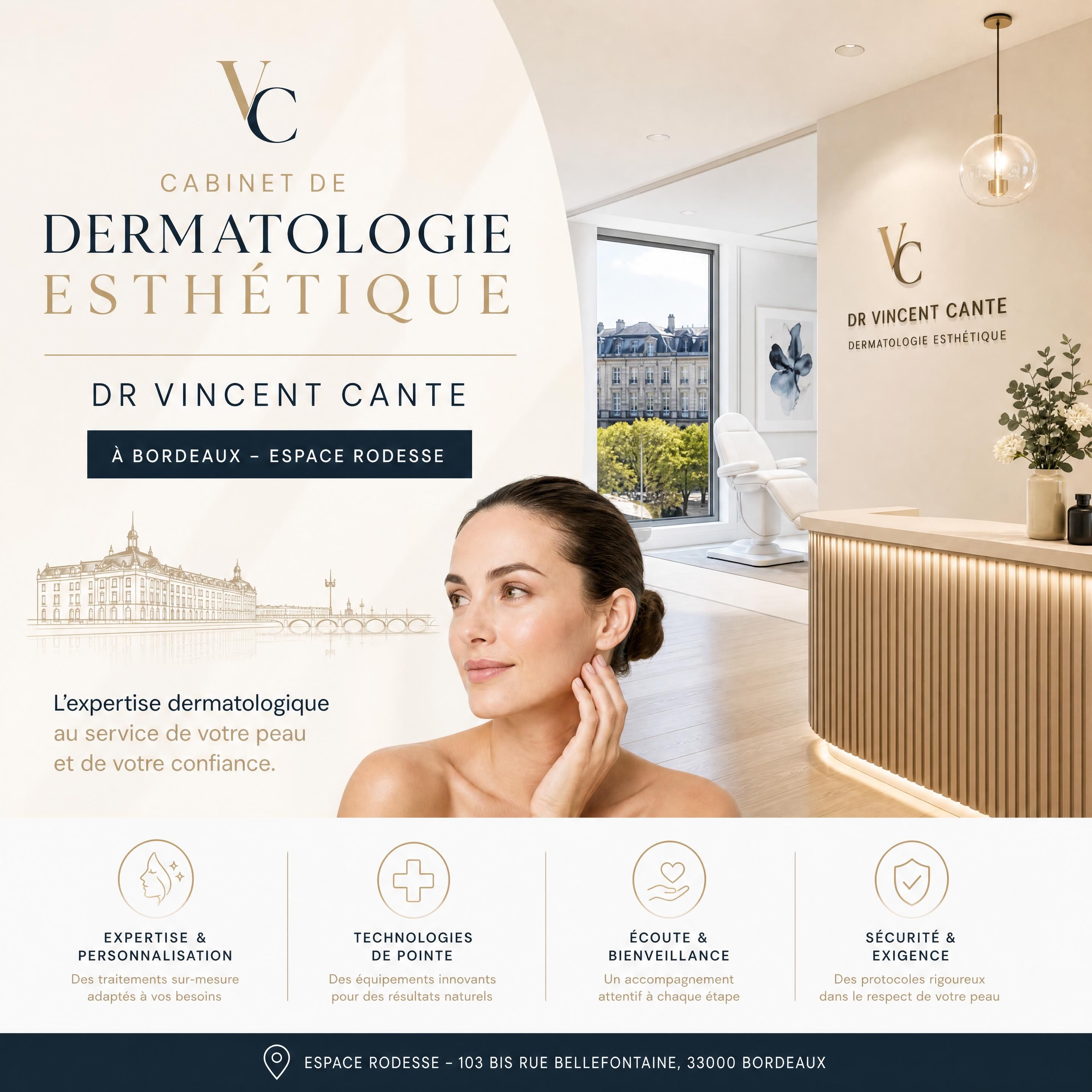 Cabinet de dermatologie esthétique du Dr Vincent Cante à Bordeaux Espace Rodesse